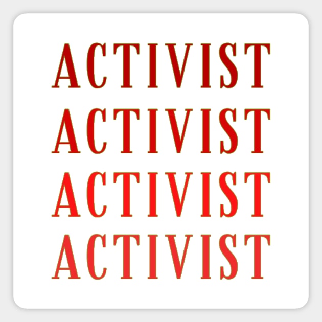 Activist Magnet by Honu Art Studio